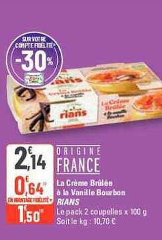 la crème brûlée à la vanille bourbon rians