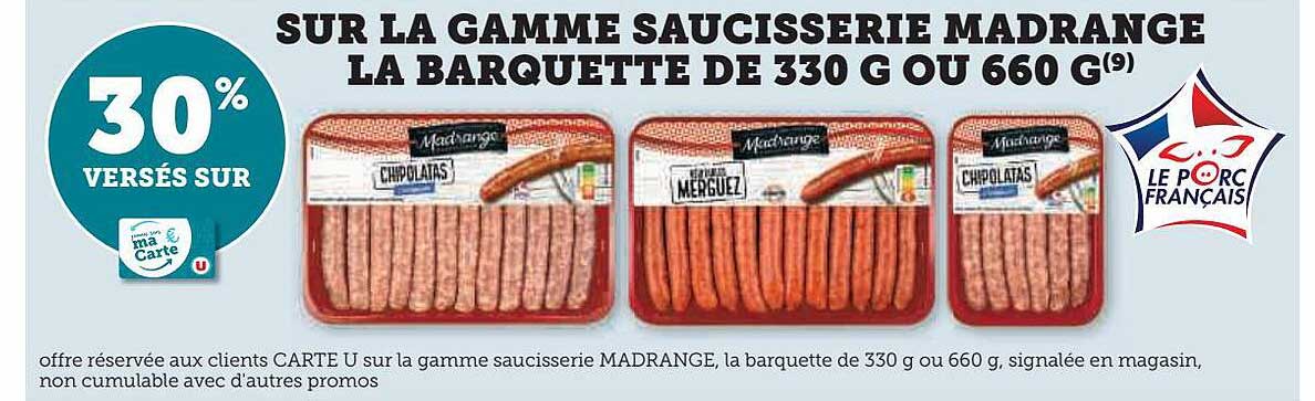 la gamme saucisserie madrange la barquette de 330 g ou 660 g
