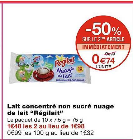 Lait Concentré Non Sucré Nuage De Lait "régilait"
