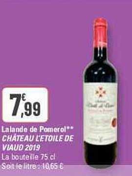 lalande de pomerol château l'étoile de viaud 2019