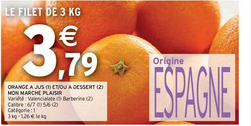 orange à jus et-ou à dessert mon marché plaisir