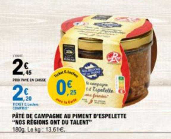 pâté de campagne au piment d'espelette "nos régions ont du talent"