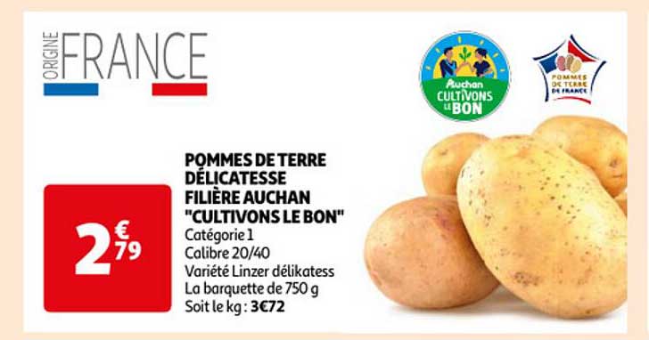 pommes de terre délicatesse filière auchan "cultivons le bon"