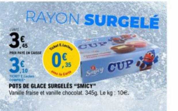 pots de glace surgelés "smicy"