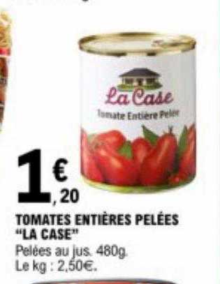 tomates entières pelées "la case"