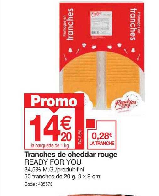 tranches de cheddar rouge ready for you