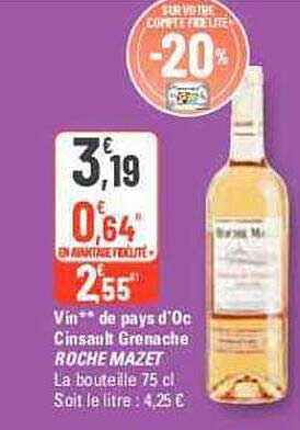 vin de pays d'oc cinsault grenache roche mazet