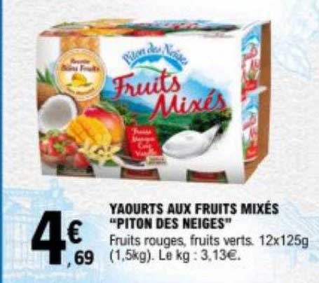 yaourts aux fruits mixés "piton des neiges"