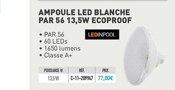 ampoule led blanche par 56 13.5w ecoproof ledinpool