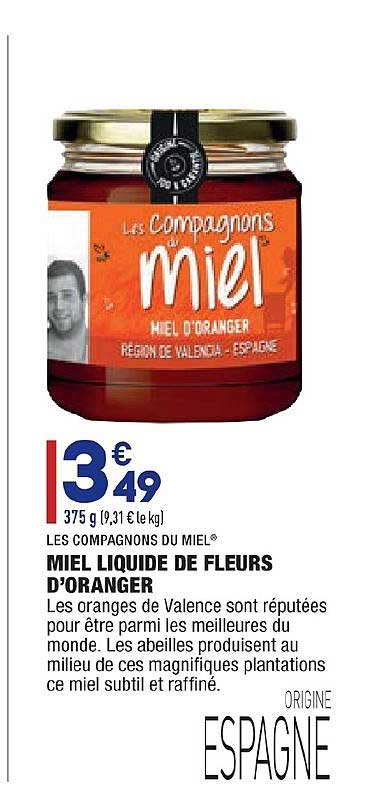 Miel Liquide De Fleurs D'oranger Les Compagnons Du Miel