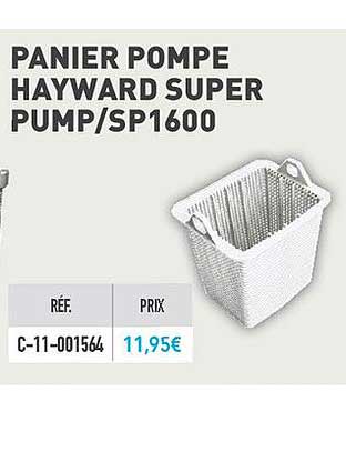 panier pompe hayward super pump sp 1600