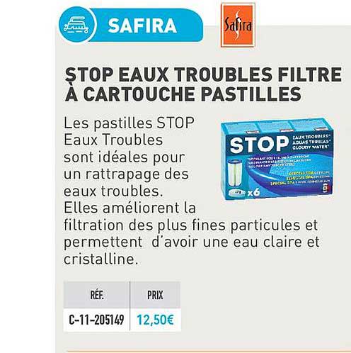 stop eaux troubles filtre à cartouche pastilles