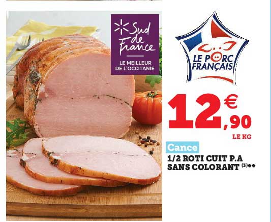 1-2 rôti cuit p.a sans colorant cance