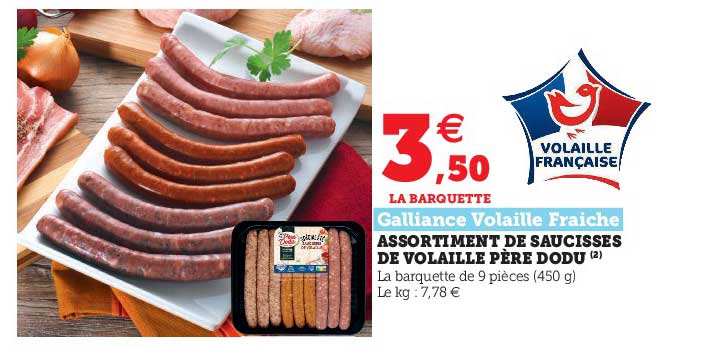 assortiment de saucisses de volaille père dodu galliance volaille fraîche