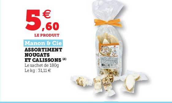 assortiment nougats et calissons manon & cie