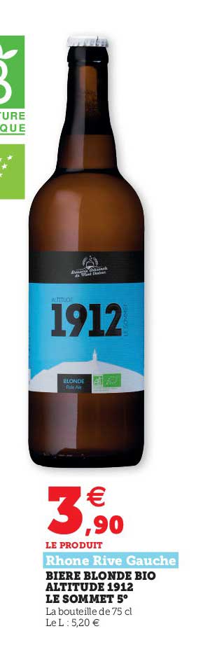Bière Blonde Bio Altitude 1912 Le Sommet 5° Rhône Rive Gauche