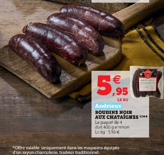 Boudins Noir Aux Chataîgnes Andrieux