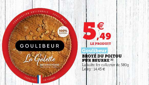 Broyé Du Poitou Pur Beurre Goulibeur