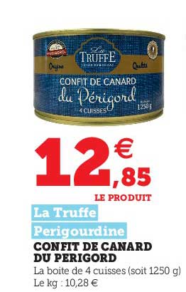 confit de canard du périgord la truffe périgourdine