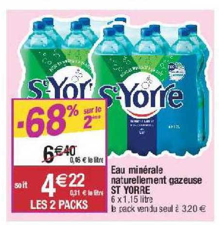eau minérale naturellement gazeuse st yorre -68% sur le 2ème