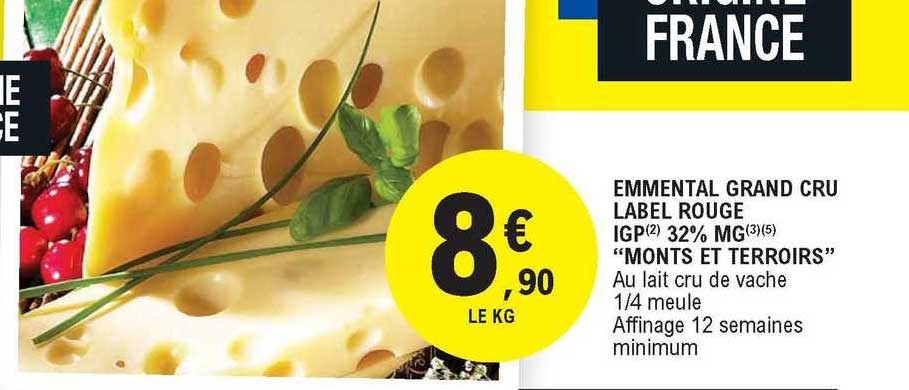 emmental grand cru label rouge igp 32% mg "monts et terroirs"