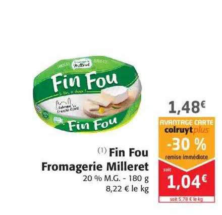 Fin Fou Fromagerie Milleret