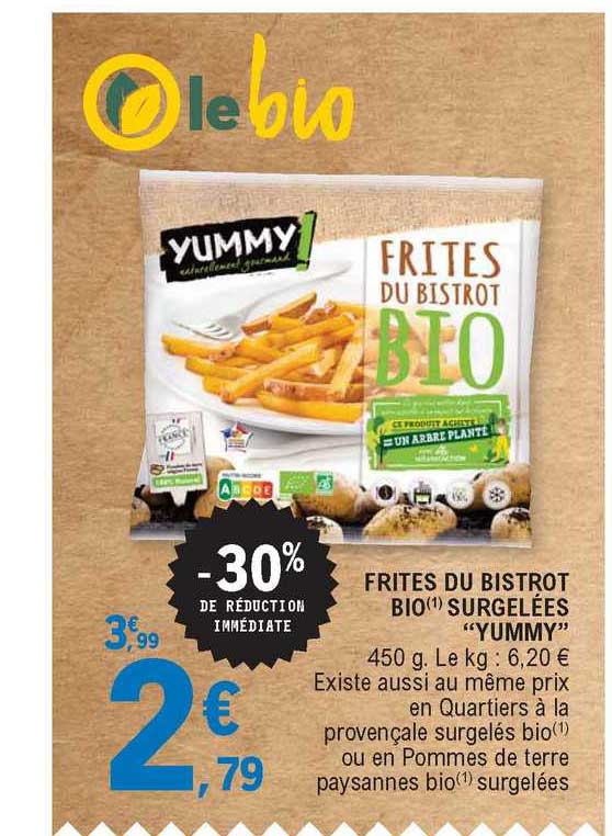 frites du bistrot bio surgelées "yummy"