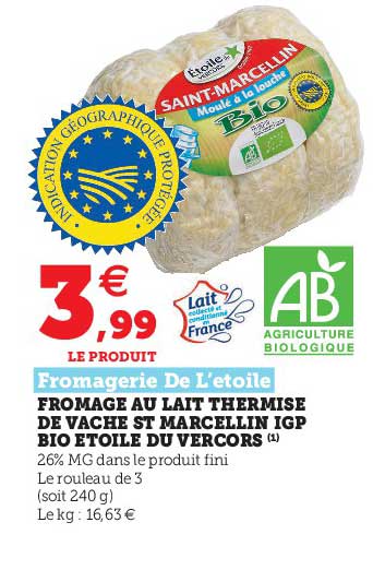 fromage au lait thermisé de vache st marcellin igp bio étoile du vercors fromagerie de l'étoile
