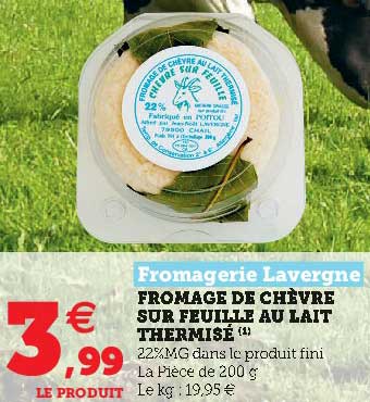 fromage de chèvre sur feuille au lait thermisé fromagerie lavergne