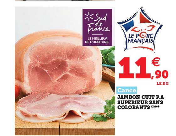 jambon cuit p.a supérieur sans colorants cance