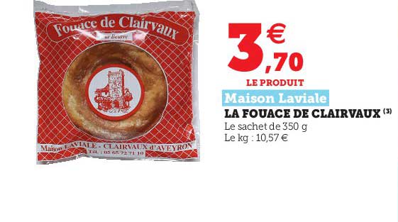 la fouace de clairvaux maison laviale