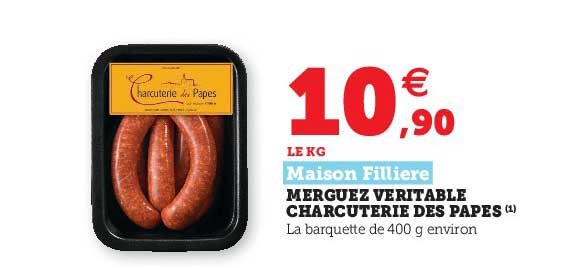 merguez véritable charcuterie des papes maison fillière