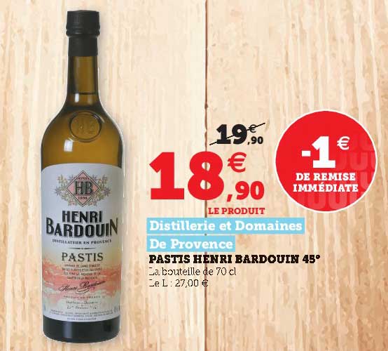 pastis henri bardouin 45° distillerie et domaines de provence