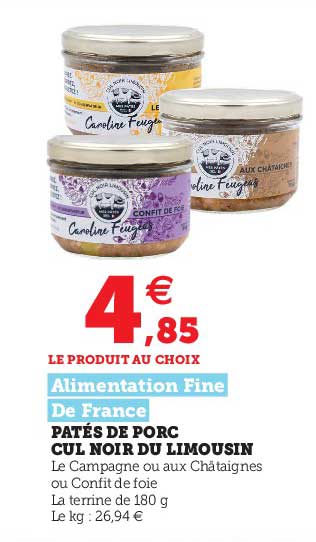 pâtés de porc cul noir du limousin alimentation fine de france