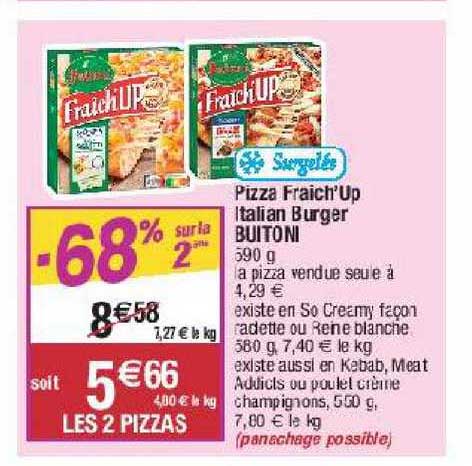 pizza fraich'up italian burger buitoni -68% sur la 2ème