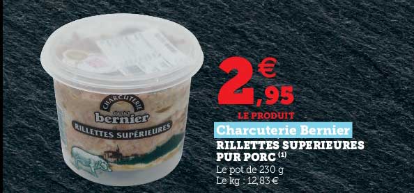 rillettes supérieures pur porc charcuterie bernier