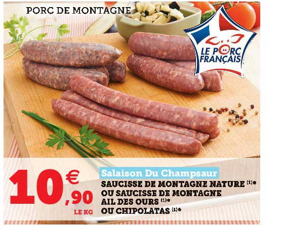 saucisse de montagne nature ou saucisse de montagne ail des ours ou chipolatas salaison du champsaur