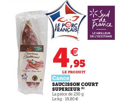 saucisson court supérieur cance