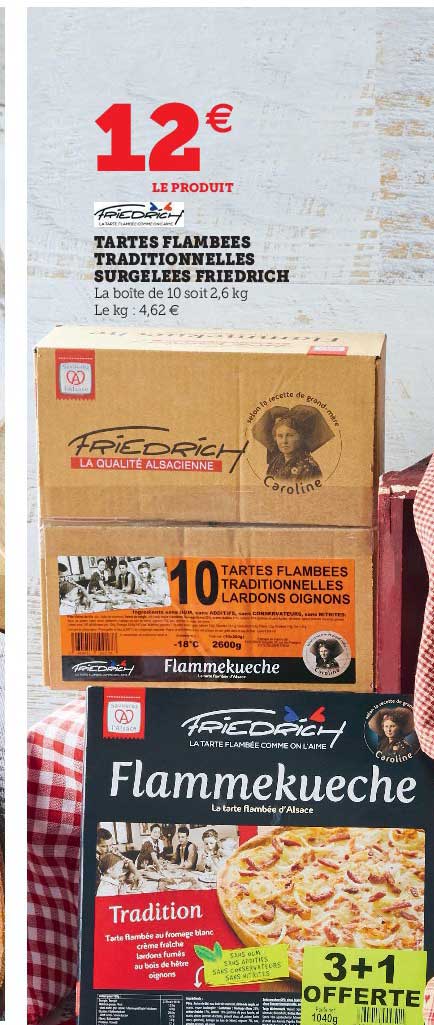 tartes flambées traditionnelles surgelées friedrich
