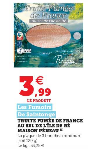 truite fumée de france au sel de l'île de ré maison péneau les fumoirs de saintonge