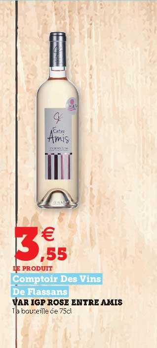 var igp rose entre amis comptoir des vins de flassans