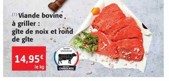 viande bovine à griller : gîte de noix et rond de gîte