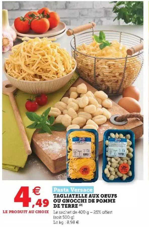 tagliatelle aux oeufs ou gnocchi de pomme de terre pasta versace