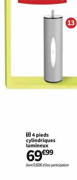 4 pieds cylindriques lumineux