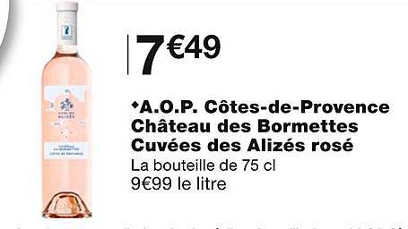 a.o.p. côtes-de-provence château des bormettes cuvées des alizés rosé