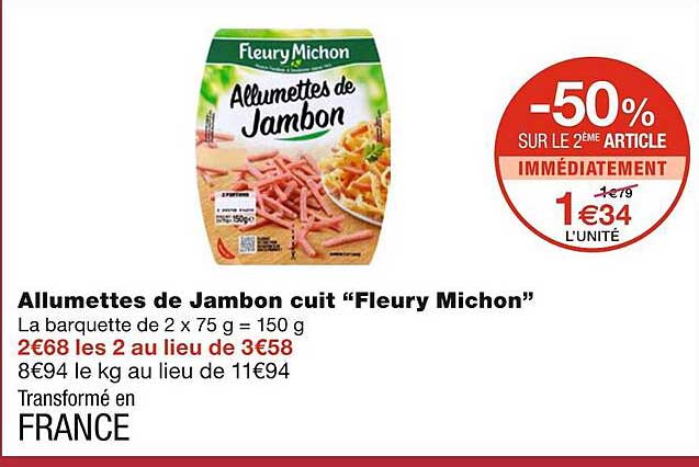 allumettes de jambon cuit "fleury michon"