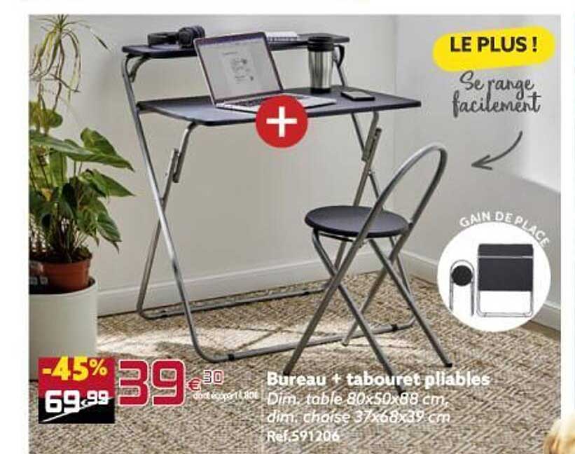 bureau + tabouret pliables