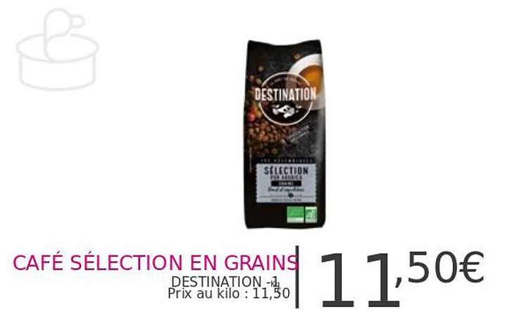 Café Sélection En Grains Destination