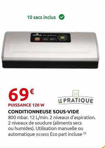conditionneuse sous-vide le pratique