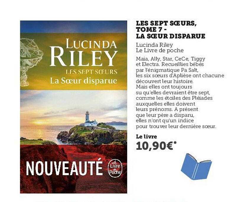 les sept sœurs, tome 7 - la sœur disparue - lucinda riley